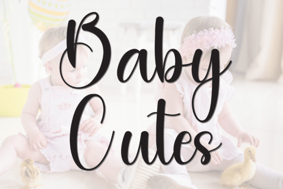 Baby Cutes Font for Handmade Creations