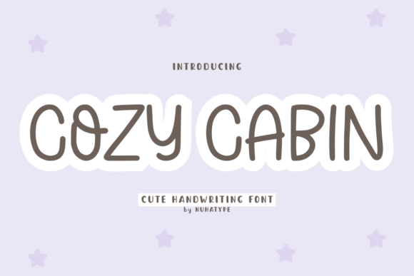 Cozy Cabin: The Perfect Font for Warm, Approachable Campaigns