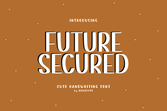Future Secured: A Handwritten Font for Digital Creativity
