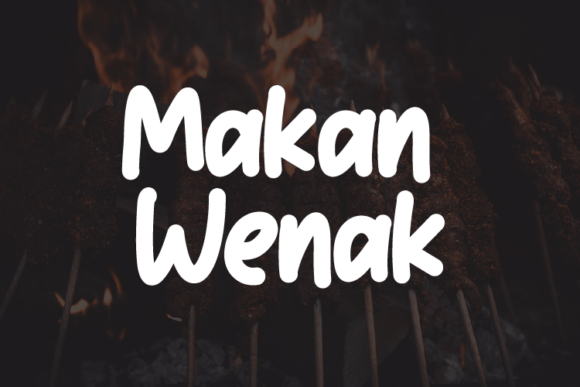 Makan Wenak Font Review for Brand Designers