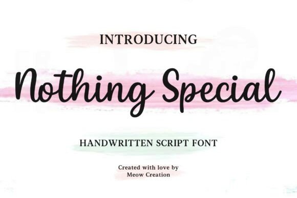 Nothing Special: A Versatile Script Font for Handmade Creations